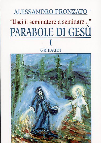 Parabole di Gesù - Vol.1